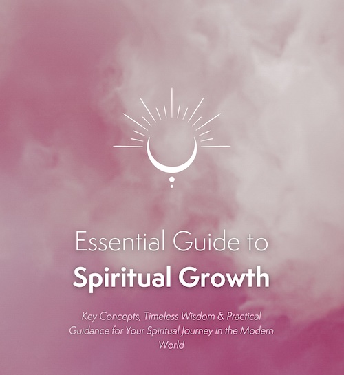 Essential Guide to Spiritual Growth